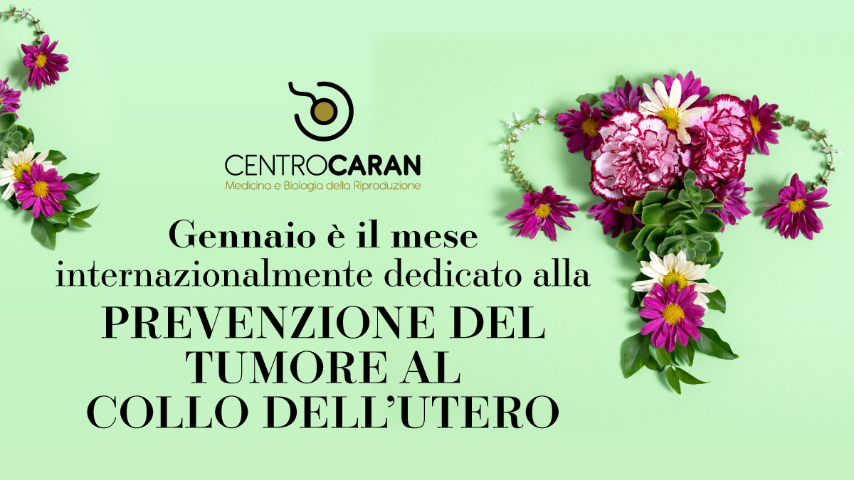 Sapevi che gennaio è il mese internazionalmente dedicato alla prevenzione del tumore al collo dell’utero??